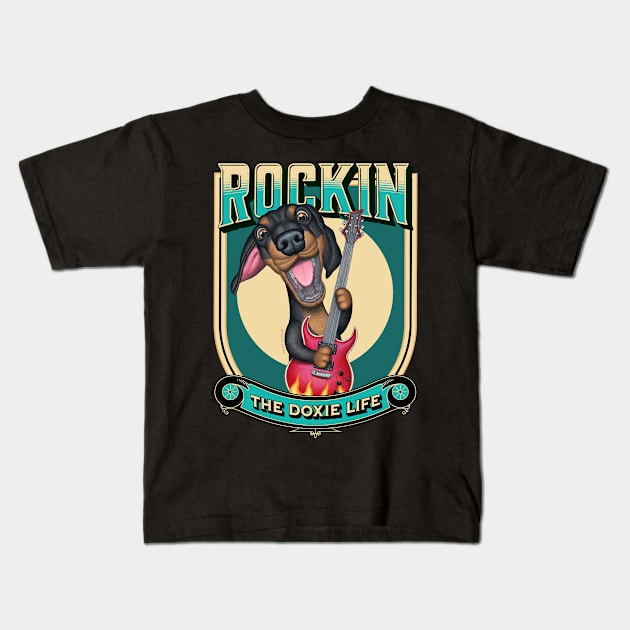 funny rockin cute  Doxie Life fur baby dachshund mom dad gift Kids T-Shirt by Danny Gordon Art